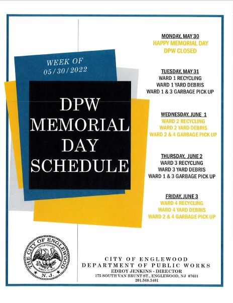 DPW Memorial Day Schedule 2022